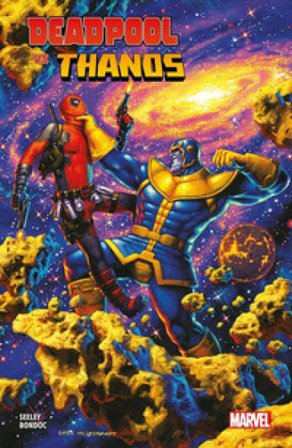Deadpool vs Thanos Tim Seeley