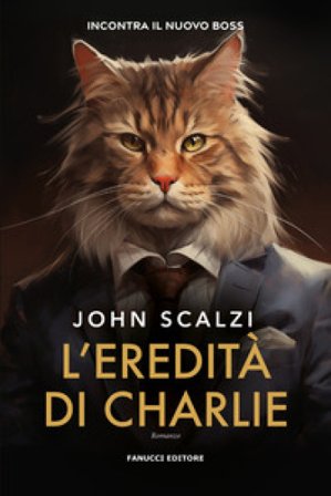 L'eredità di Charlie John Scalzi