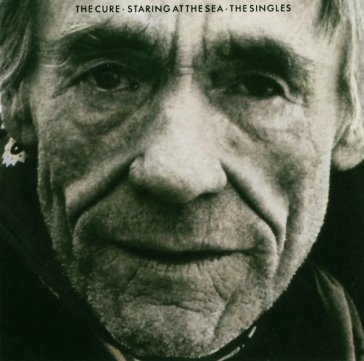 Staring at the sea The Cure