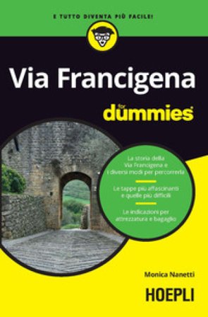Via Francigena For Dummies Monica Nanetti