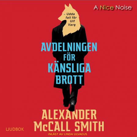 Avdelningen för känsliga brott - Bok av Alexander McCall Smith - CD-Audio
