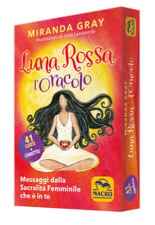 Luna rossa. L'oracolo. Messaggi dalla sacralità femminile che è in te. Con 41 Carte Miranda Gray