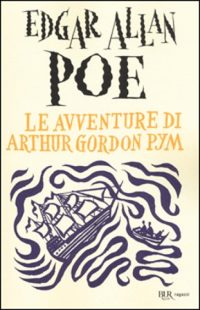 Le avventure di Arthur Gordon Pym Edgar Allan Poe