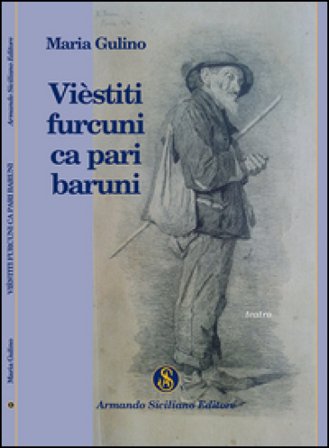 Vièstitì furcuni ca pari baruni Maria Gulino
