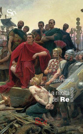 La rivolta del Re Filippo Ferrandi