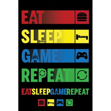 Eat Sleep Game Repeat