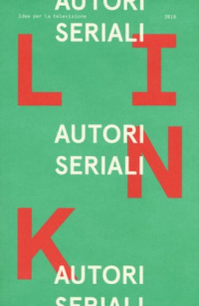 Link. Idee per la televisione. Vol. 23: Autori seriali