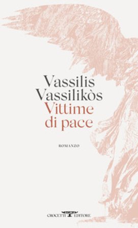 Vittime di pace Vassilis Vassilikos