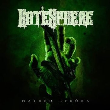 Hatred reborn Hatesphere