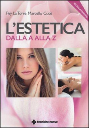 L'estetica dalla A alla Z La Torre Pey