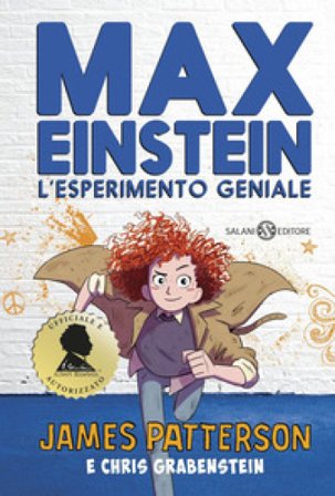 Max Einstein. L'esperimento geniale James Patterson