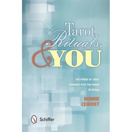 Tarot, Rituals & You 9780764343186