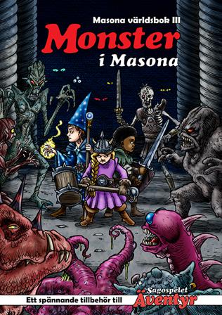 Masona världsbok. Del 3, Monster i Masona - Bok av Daniel Lehto & Julia Lehto - Häfte