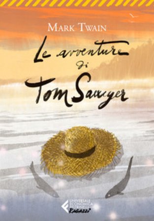 Le avventure di Tom Sawyer Mark Twain