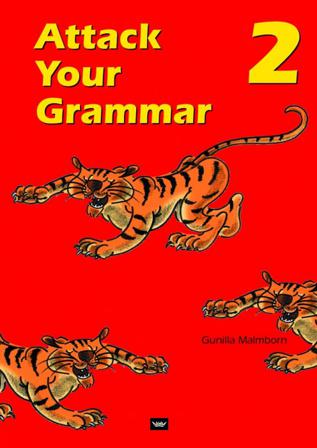 Attack your grammar 2 - Bok av Gunilla Malmborn - Paperback