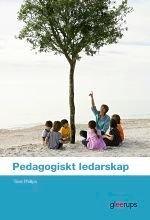 Pedagogiskt ledarskap Elevbok
