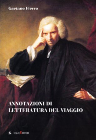 Annotazioni di letteratura del viaggio Gaetano Fierro