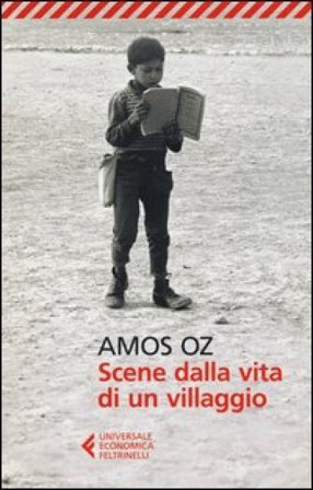 Scene dalla vita di un villaggio Amos Oz
