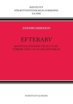 Efterarv : Komplikationer vid slutlig fördelning av kvarlåtenskap