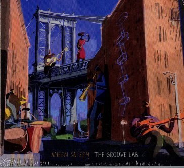 Groove lab AMEEN SALEEM