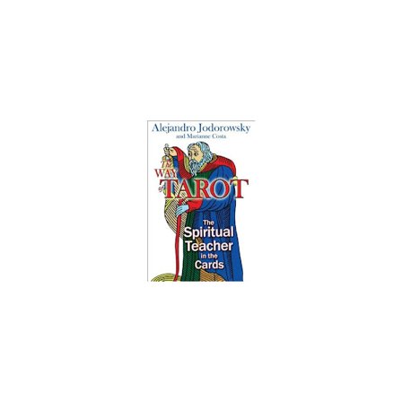 Way of tarot - the spiritual teacher in the cards (häftad, eng)