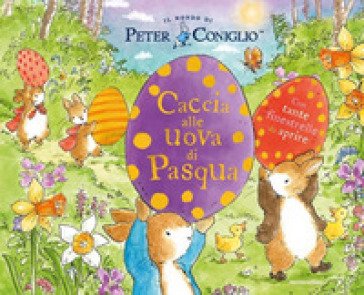 Caccia alle uova di Pasqua! Ediz. a colori Beatrix Potter