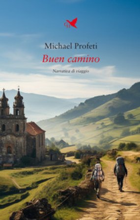Buen camino Michael Profeti