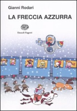 La freccia azzurra Gianni Rodari