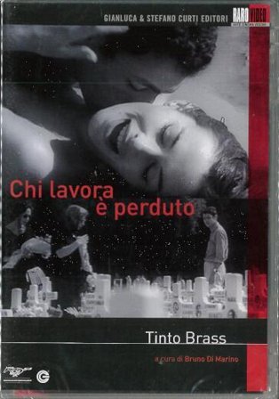 Chi Lavora E' Perduto