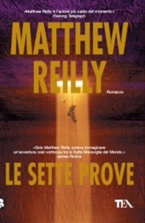 Le sette prove Matthew Reilly