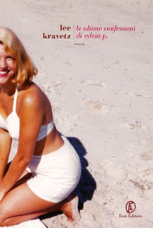 Le ultime confessioni di Sylvia P. Lee Kravetz