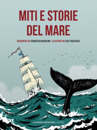Miti e storie del mare Francesco Musolino