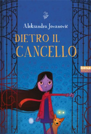 Dietro il cancello Aleksandra Jovanovic