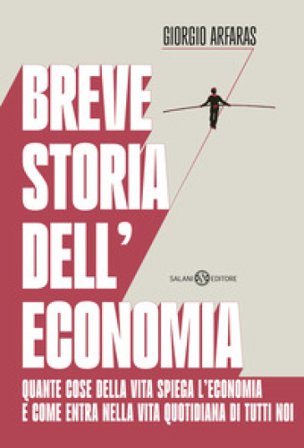 Breve storia dell'economia Giorgio Arfaras