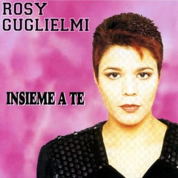 Insieme a te GUGLIELMI ROSY