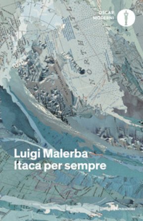 Itaca per sempre Luigi Malerba