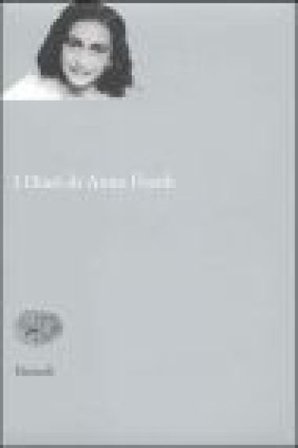 I Diari di Anne Frank Anne Frank