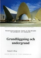 Grundläggning och undergrund, ISBN: 9789197792561