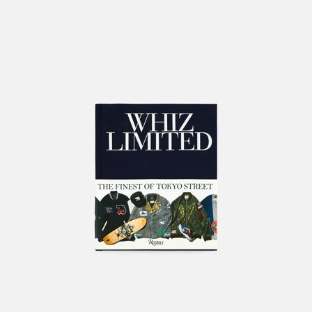 Rizzoli New York Whiz Limited: The Finest of Tokyo Street