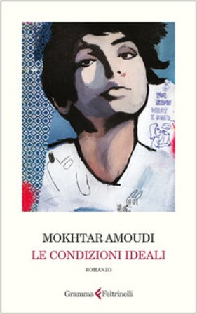 Le condizioni ideali Mokhtar Amoudi