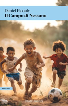 Il campo di nessuno Daniel Picouly