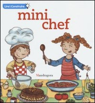 Mini chef. Ediz. francese Sandra Rosi