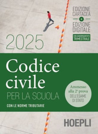 Codice civile per la scuola. Con le norme tributarie. Per le Scuole superiori. Con e-book. Con espansione online