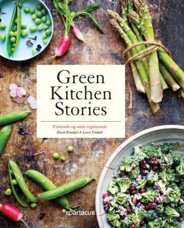 Green kitchen stories - Bok av Luise Vindahl & David Frenkiel - Hardback