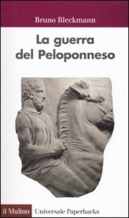La guerra del Peloponneso Bruno Bleckmann