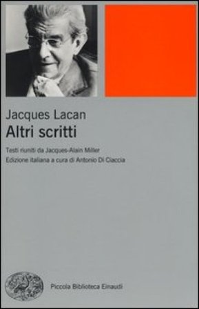 Altri scritti Jacques Lacan