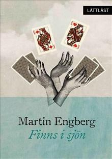 Finns i sjön / Lättläst - Bok av Martin Engberg - Inbunden