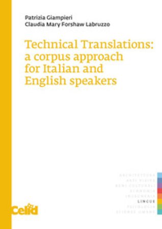 Technical translations: a corpus approach for Italian and English speakers Patrizia Giampieri
