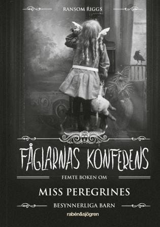 Fåglarnas konferens - Bok av Ransom Riggs - Inbunden
