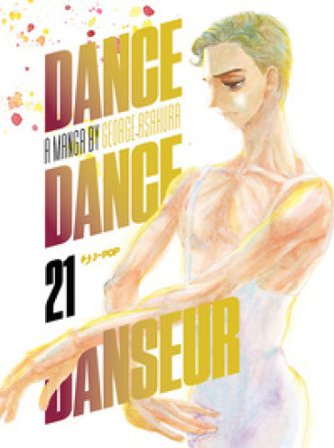 Dance dance danseur. Vol. 21 George Asakura